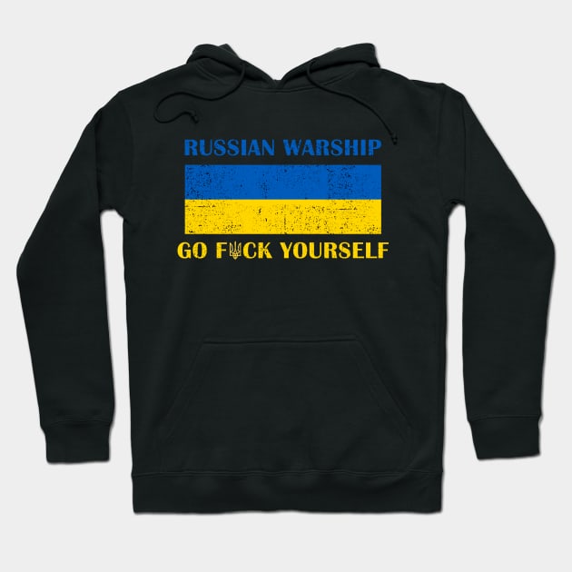 Russian Warship, Support Ukraine, I stand With Ukraine, Ukraine Flag Hoodie by UniqueBoutiqueTheArt